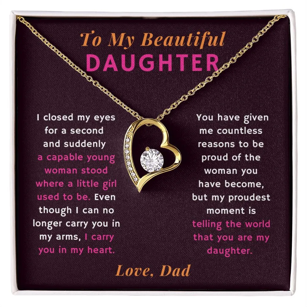 Proudest Moment is Telling the World That You are My Daughter Gift From Dad Heart Necklace